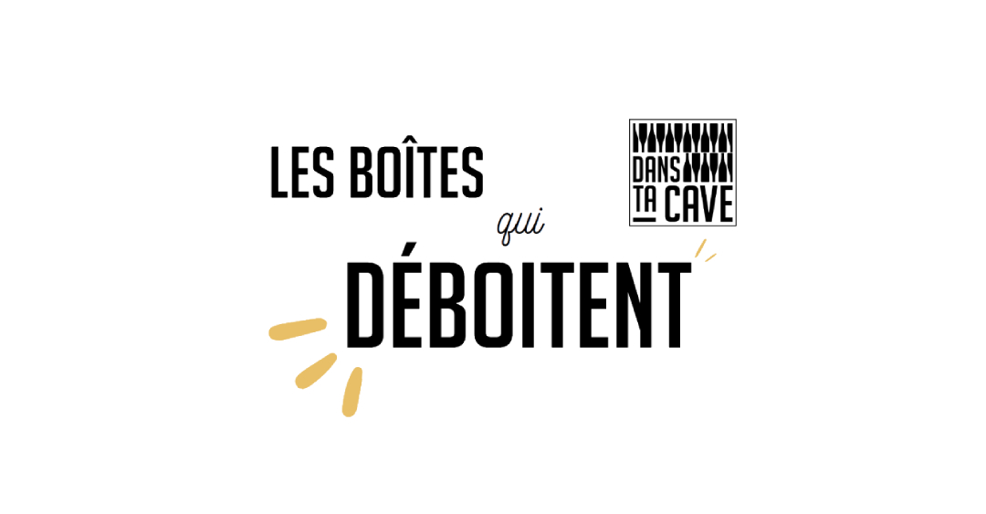 Boite qui déboite